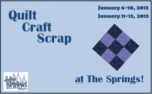 Quilt, Craft, Scrap Retreat 2013